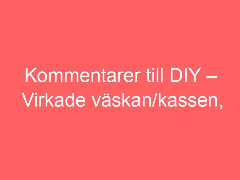 Kommentarer Till Diy – Virkade Väskan/kassen, Catania Av Rosita