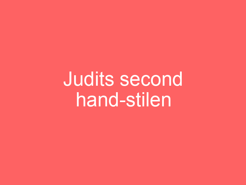 Judits Second Hand Stilen