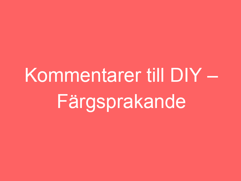 Kommentarer till diy – färgsprakande blomsterängspläd av diy – virkade blomsterfält | bautawitch