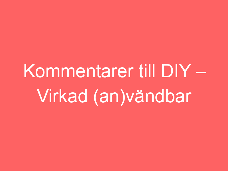 Kommentarer till diy – virkad (an)vändbar mobilväska. av bautawitch