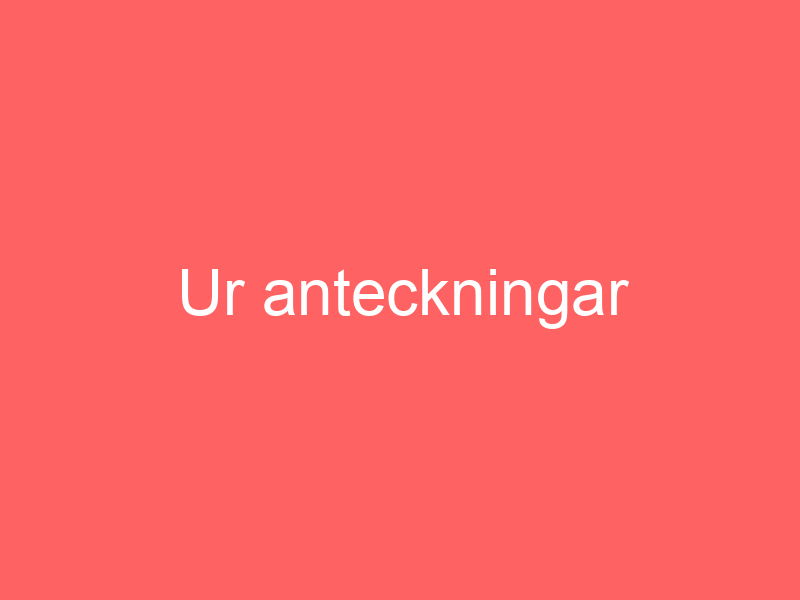 Ur anteckningar