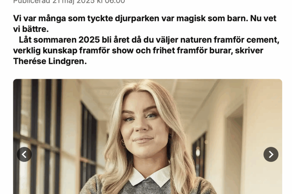 Therese lindgrens debattartikel om djurparker är återkommande relevant
